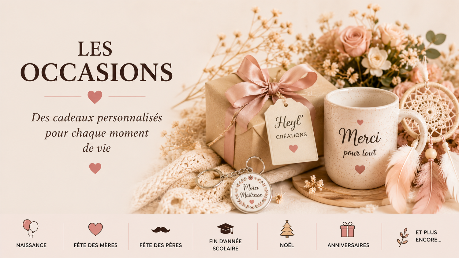 Collection de cadeaux personnalisés pour toutes les occasions Heyl'Créations