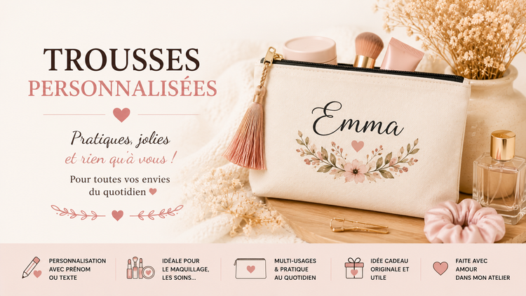 Collection de trousses personnalisées artisanales Heyl'Créations