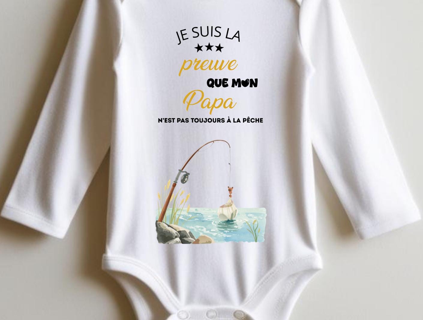 Body bébé annonce grossesse humour “Je suis la preuve que mon papa n’est pas toujours à la pêche”, body personnalisé cadeau futur papa